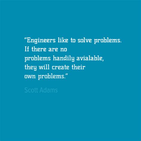future engineer quotes|51 Engineering Quotes from the Minds of Innovators .